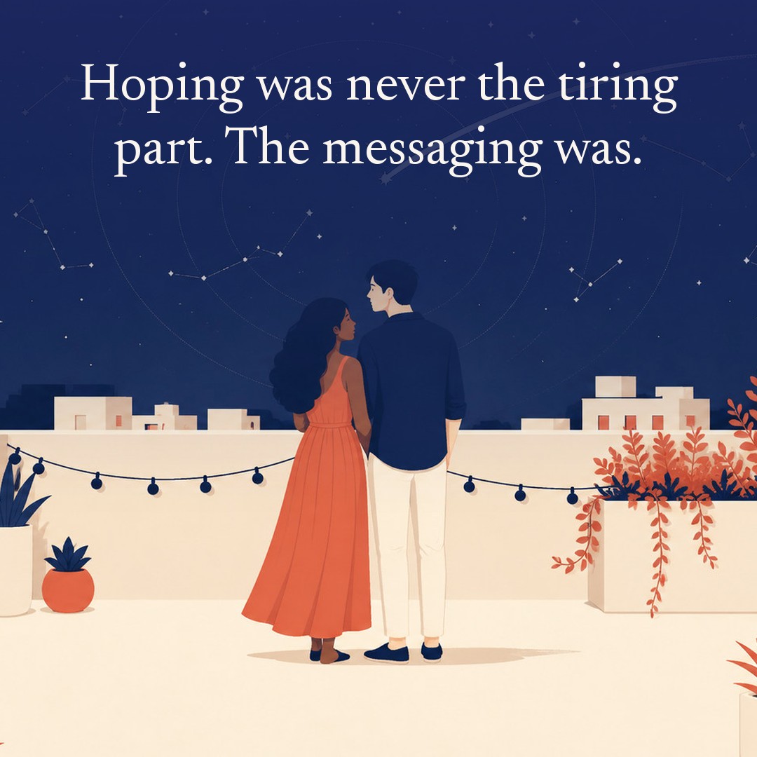 “Hoping was never the tiring part. The messaging was.” A couple, two adults on a rooftop garden with planters and unlit string lights at night, beneath a vast star field, delicate constellation lines, faint concentric orbital rings and one long comet arc across a deep navy night sky, with a crescent moon low at one side.