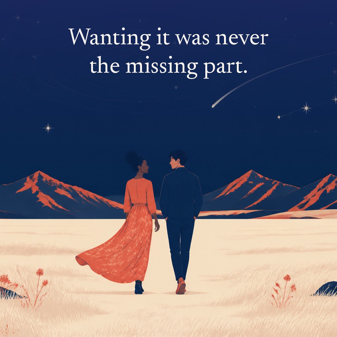 “Wanting it was never the missing part.” A couple, two adults crossing an open plain of pale grass, mountains far behind at night, beneath a vast star field, delicate constellation lines, faint concentric orbital rings and one long comet arc across a deep navy night sky, with a crescent moon low at one side.